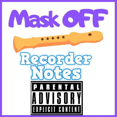 mask off on the recorder