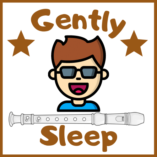 how to play gently sleep on a recorder